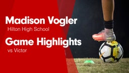 Game Highlights vs Victor 