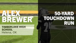 50-yard Touchdown Run vs Waynoka 