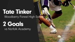 2 Goals vs Norfolk Academy