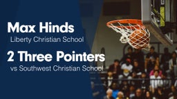 2 Three Pointers vs Southwest Christian School