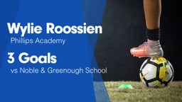 3 Goals vs Noble & Greenough School