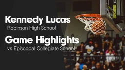 Game Highlights vs Episcopal Collegiate School