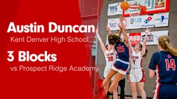 3 Blocks vs Prospect Ridge Academy
