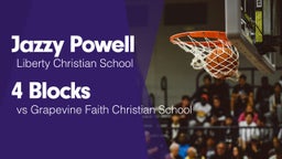 4 Blocks vs Grapevine Faith Christian School