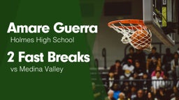 2 Fast Breaks vs Medina Valley 