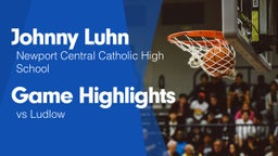 Game Highlights vs Ludlow 