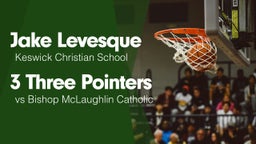 3 Three Pointers vs Bishop McLaughlin Catholic 