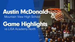 Game Highlights vs LISA Academy North