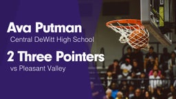 2 Three Pointers vs Pleasant Valley