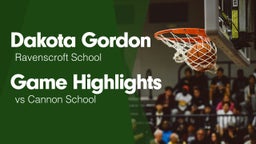Game Highlights vs Cannon School