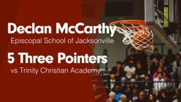 5 Three Pointers vs Trinity Christian Academy