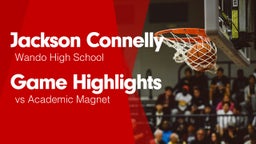 Game Highlights vs Academic Magnet 