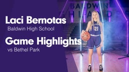 Game Highlights vs Bethel Park 