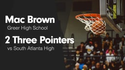 2 Three Pointers vs South Atlanta High