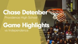 Game Highlights vs Independence