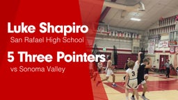 5 Three Pointers vs Sonoma Valley 