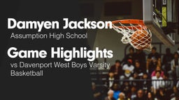 Game Highlights vs Davenport West Boys Varsity Basketball