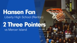 2 Three Pointers vs Mercer Island 