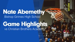 Game Highlights vs Christian Brothers Academy 