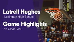 Game Highlights vs Clear Fork 