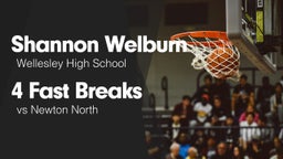 4 Fast Breaks vs Newton North 
