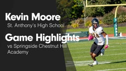 Game Highlights vs Springside Chestnut Hill Academy 