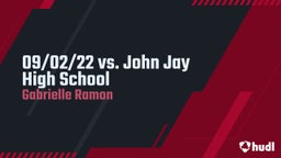 Gabrielle Ramon's highlights 09/02/22 vs. John Jay High School