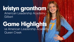 Game Highlights vs American Leadership Academy - Queen Creek