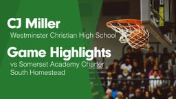 Game Highlights vs Somerset Academy Charter South Homestead