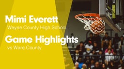 Game Highlights vs Ware County 