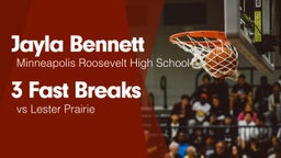 3 Fast Breaks vs Lester Prairie