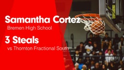 3 Steals vs Thornton Fractional South 