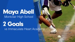 2 Goals vs Immaculate Heart Academy 