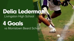 4 Goals vs Morristown Beard School