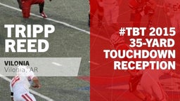 #TBT 2015: 35-yard Touchdown Reception vs Maumelle 