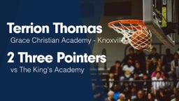 2 Three Pointers vs The King's Academy