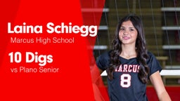 10 Digs vs Plano Senior 