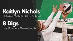 8 Digs vs Downers Grove South 