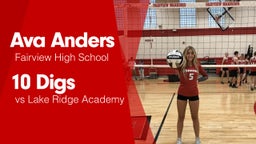 10 Digs vs Lake Ridge Academy 