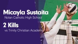 2 Kills vs Trinity Christian Academy 