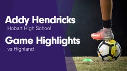 Game Highlights vs Highland 