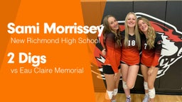 2 Digs vs Eau Claire Memorial 