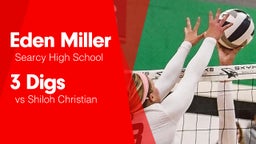 3 Digs vs Shiloh Christian 