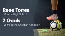 2 Goals vs Metrolina Christian Academy 