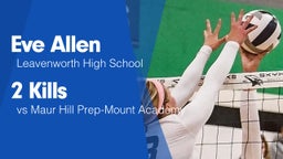 2 Kills vs Maur Hill Prep-Mount Academy