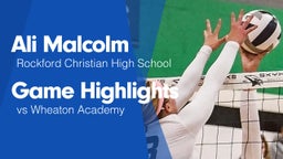 Game Highlights vs Wheaton Academy 