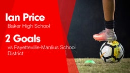 2 Goals vs Fayetteville-Manlius School District 