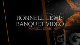 Ronnell Lewis Banquet Video