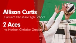 2 Aces vs Horizon Christian Oregon