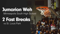 2 Fast Breaks vs St. Louis Park 